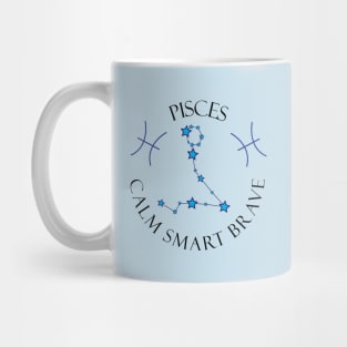 Pisces Calm Smart Brave Mug